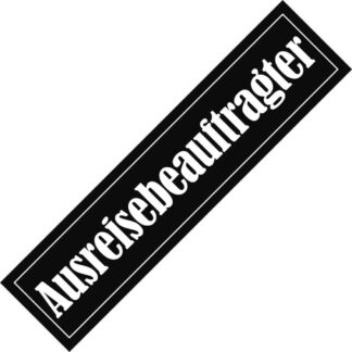 Aufkleber/Sticker - Ausreisebeauftragter (Stickerset 10 Stück), Jetzt kaufen und sparen