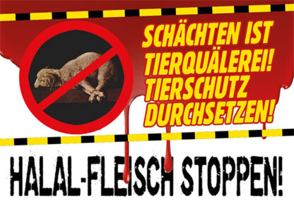 Aufkleber, Halalfleisch stoppen, Schächten ist Tierquälerei