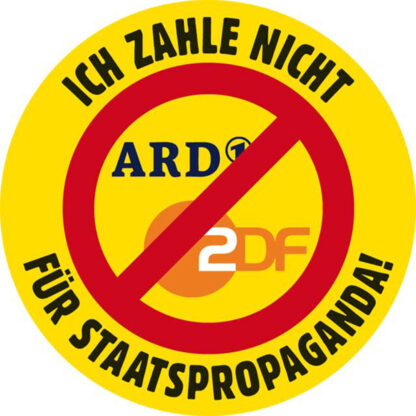 Aufkleber, Ich zahle nicht für Staatspropaganda