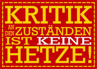 Aufkleber/Sticker - Kritik an den Zuständen ist keine Hetze (Stickerset 10 Stück), Jetzt kaufen und sparen