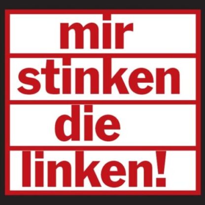 aufkleber-mir-stinken-die-linken