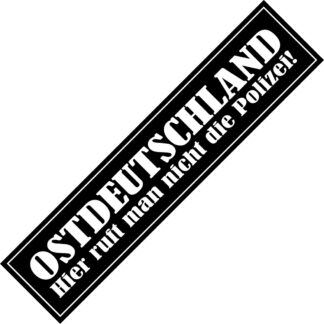 Ostdeutschland, Hier ruft man nicht die Polizei