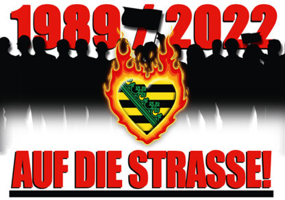 1989/2022 - Auf die Straße