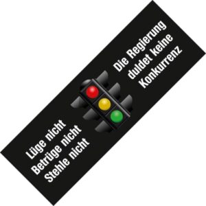 Aufkleber/Sticker - Die Regierung duldet keine Konkurrenz