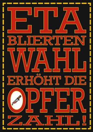 Aufkleber/Sticker - Etabliertenwahl erhöht die Opferzahl