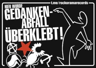 Aufkleber Sticker, Hier wurde Gedankenabfall überklebt