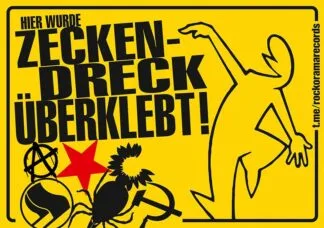 Aufkleber Sticker, Hier wurde Zeckendreck überklebt
