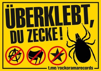 Aufkleber Sitcker Überklebt du Zecke, gelb